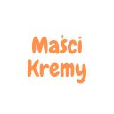 Maści i kremy